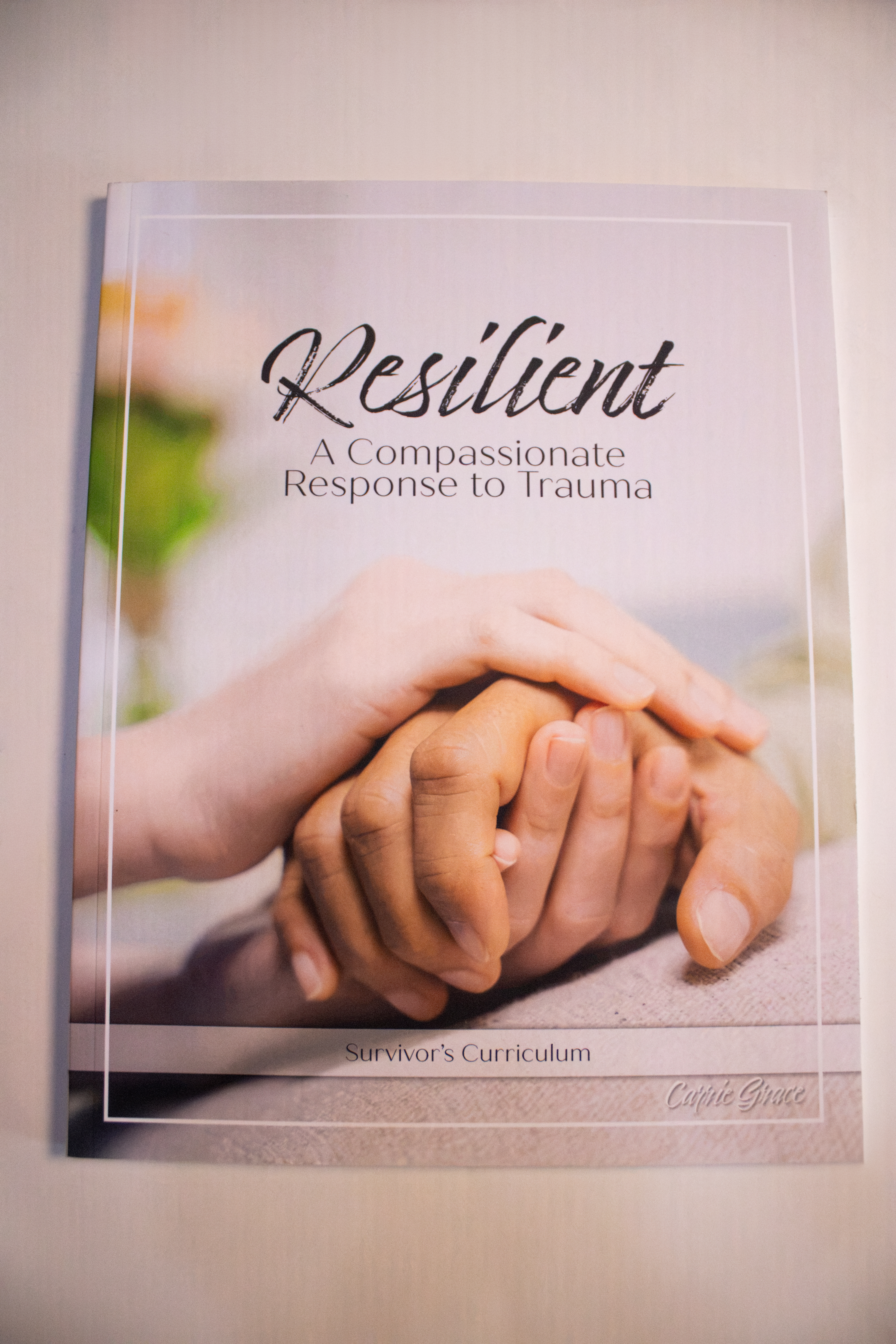 Resilient — A Compassionate Response to Trauma book cover
